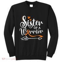Sister Of A Warrior Orange Leukemia Cancer Awareness Sweatshirt thumb 0