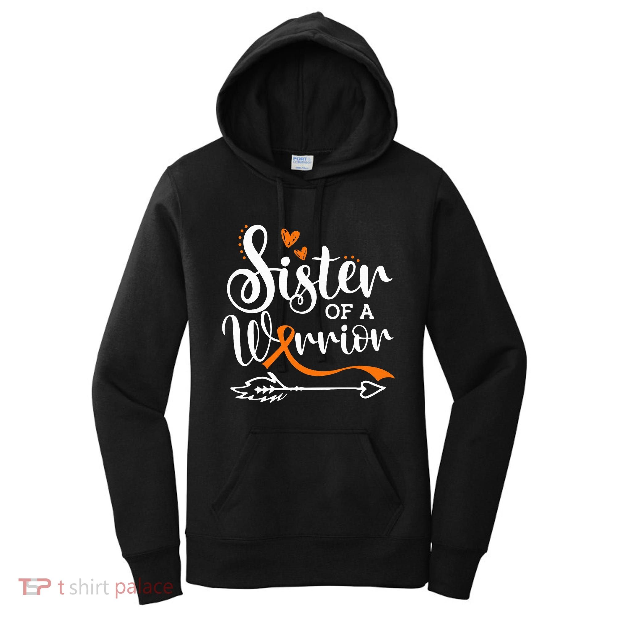 Sister Of A Warrior Orange Leukemia Cancer Awareness Women's Hoodie