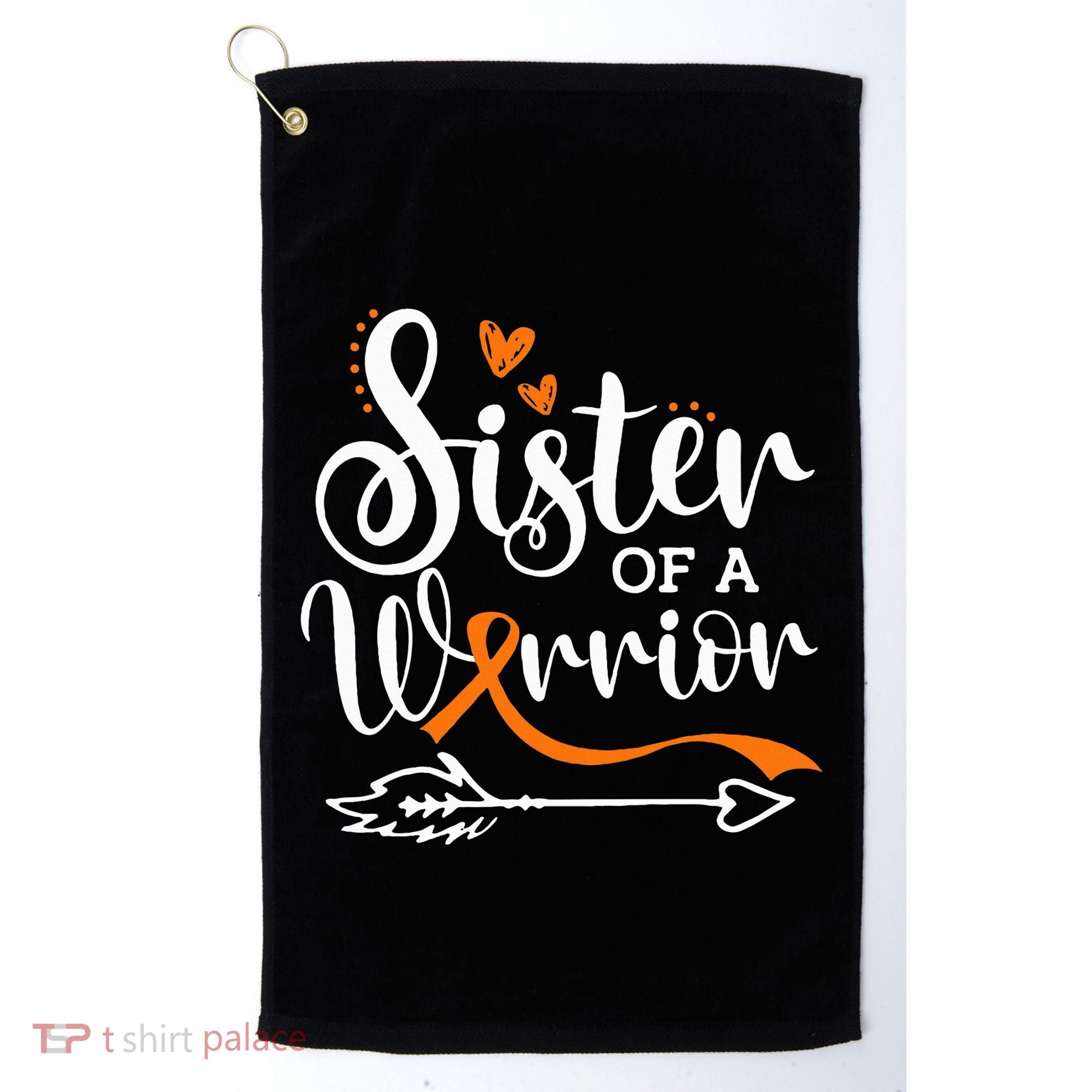 Sister Of A Warrior Orange Leukemia Cancer Awareness Golf Towel