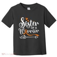 Sister Of A Warrior Orange Leukemia Cancer Awareness Toddler T-Shirt thumb 0