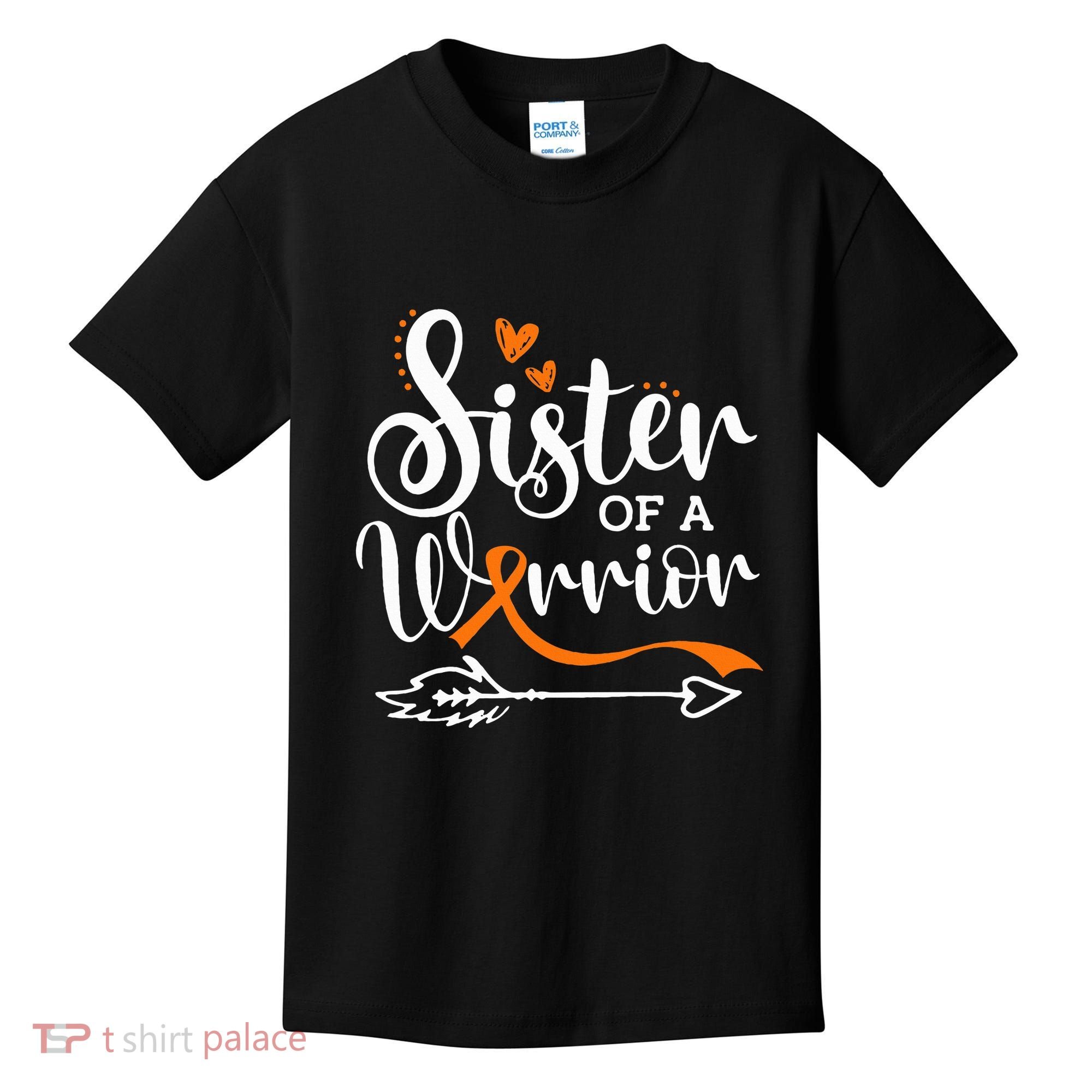 Sister Of A Warrior Orange Leukemia Cancer Awareness Kids T-Shirt