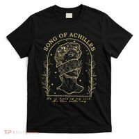 Song Of Achilles He Is Half Of My Soul As The Poets Say T-Shirt thumb 0