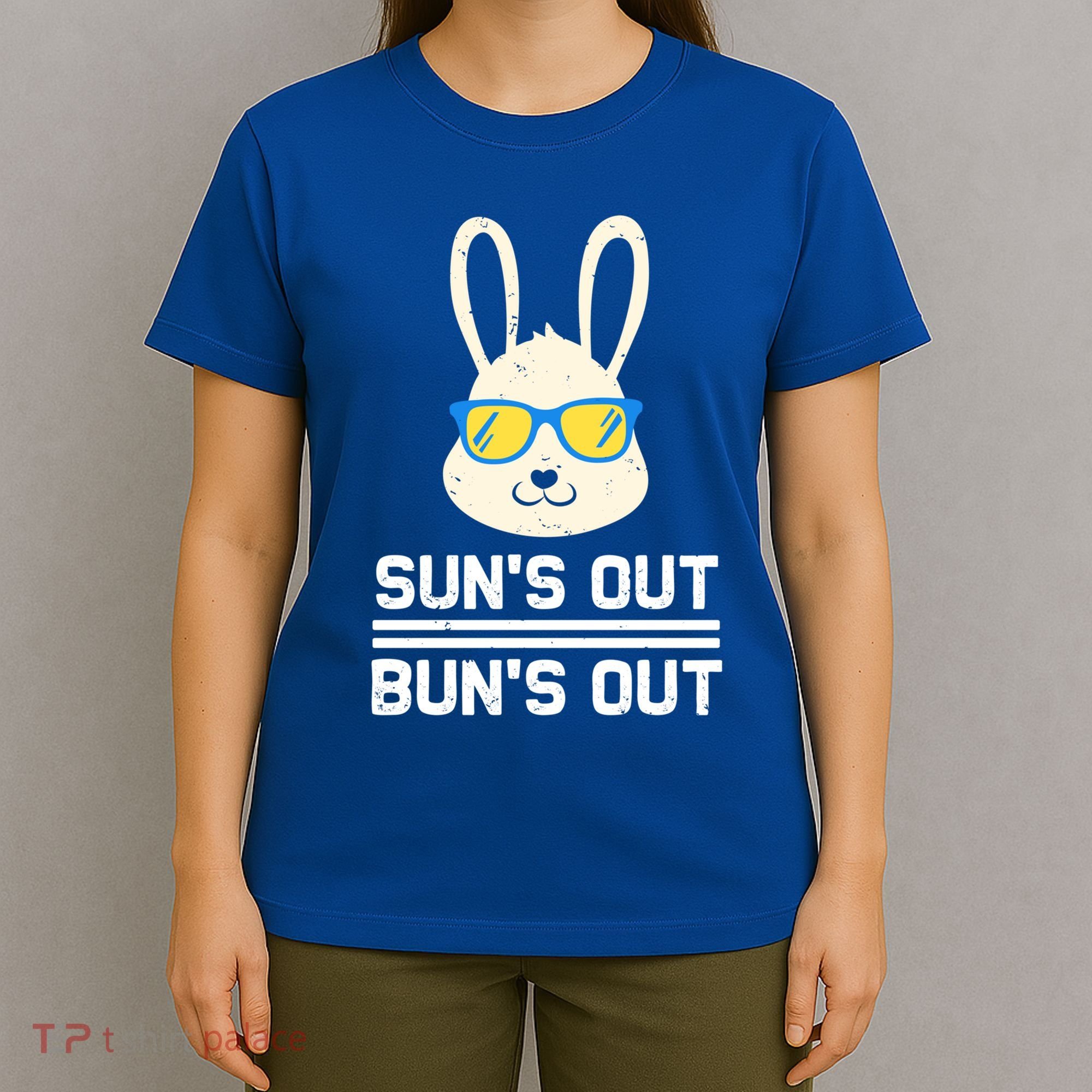 Suns Out Buns Out Funny Bunny Summer Quote Gift T-Shirt