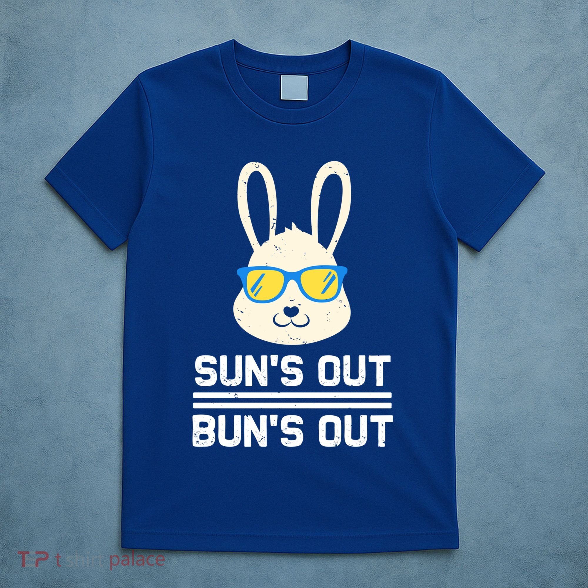 Suns Out Buns Out Funny Bunny Summer Quote Gift T-Shirt