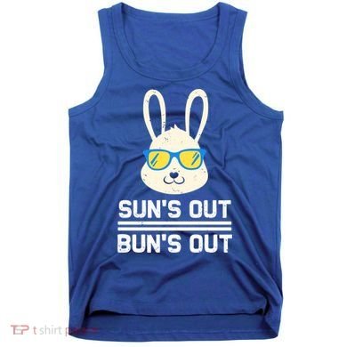 Suns Out Buns Out Funny Bunny Summer Quote Gift Tank Top