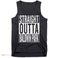 Straight Outta Baldwin Park Great Travel & Gift Idea Tank Top thumb 0