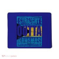 Straight Outta Bahamas Gift Funny Bahamas Day Idea Meaningful Gift Mousepad thumb 0