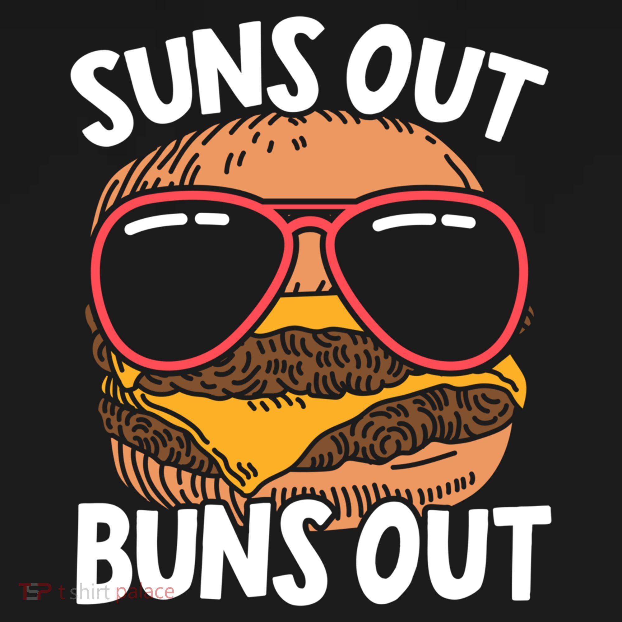 Suns Out Buns Out Burger Hamburger Foodie Buns Cheeseburger Cute Gift Women's Hoodie