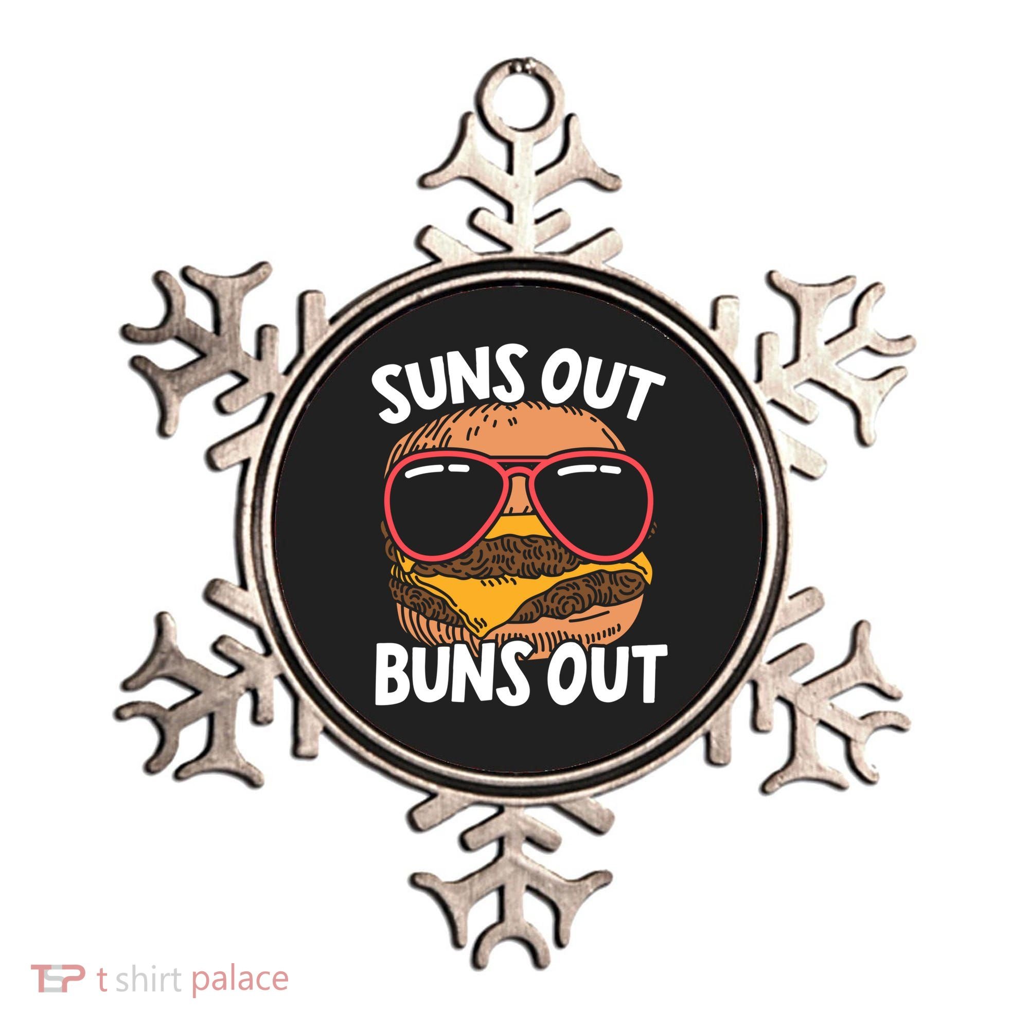 Suns Out Buns Out Burger Hamburger Foodie Buns Cheeseburger Cute Gift Ornament