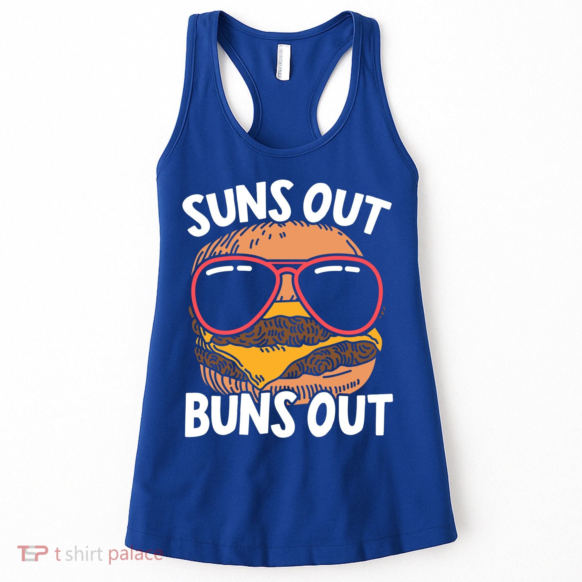 Suns Out Buns Out Burger Hamburger Foodie Buns Cheeseburger Cute Gift Women's Tank Top