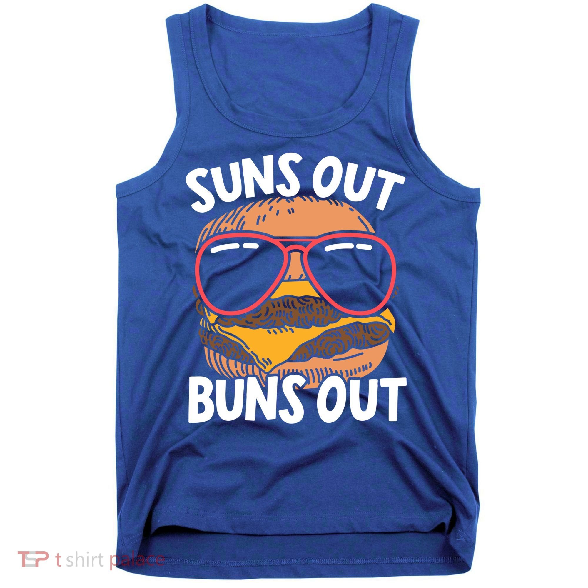 Suns Out Buns Out Burger Hamburger Foodie Buns Cheeseburger Cute Gift Tank Top