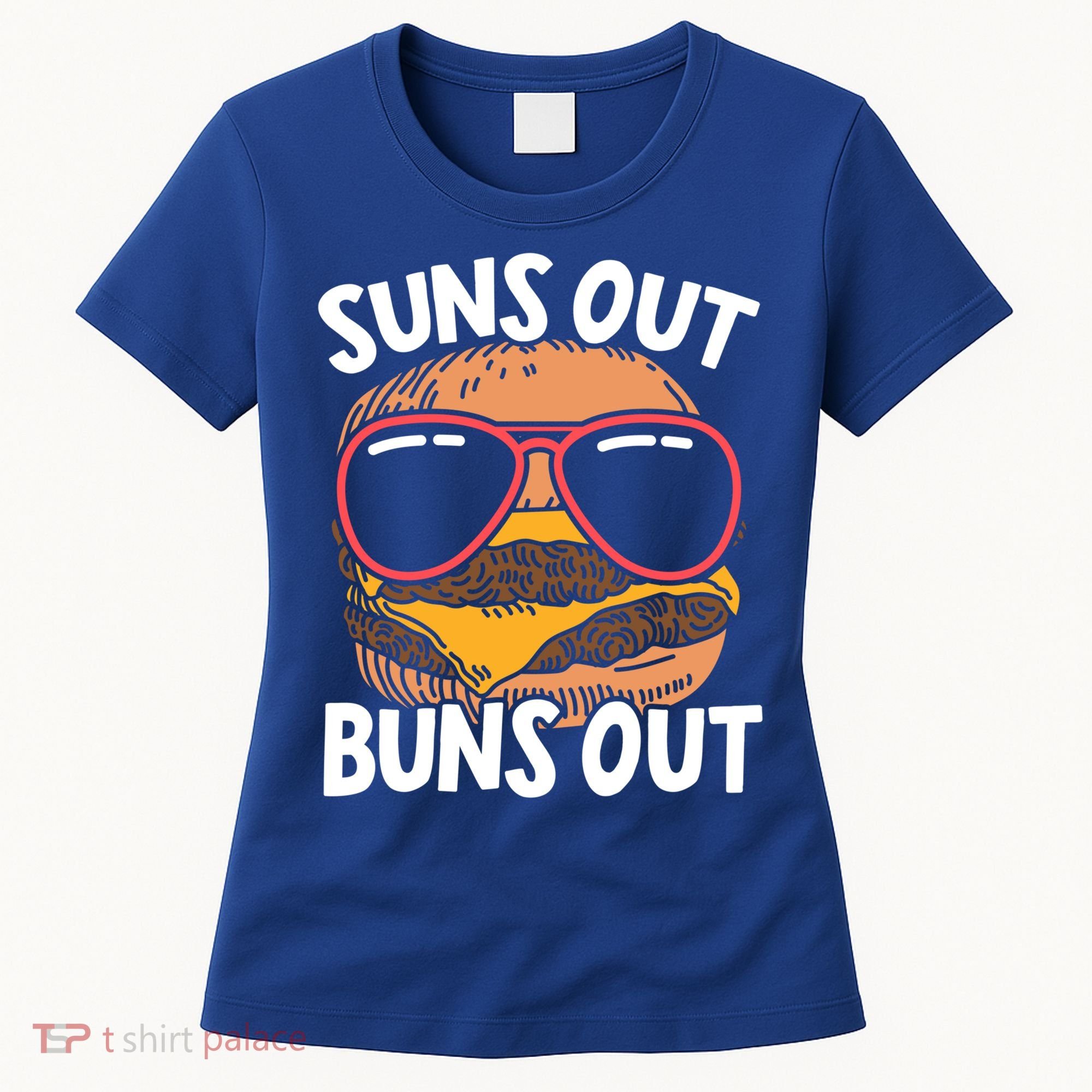 Suns Out Buns Out Burger Hamburger Foodie Buns Cheeseburger Cute Gift Women's T-Shirt