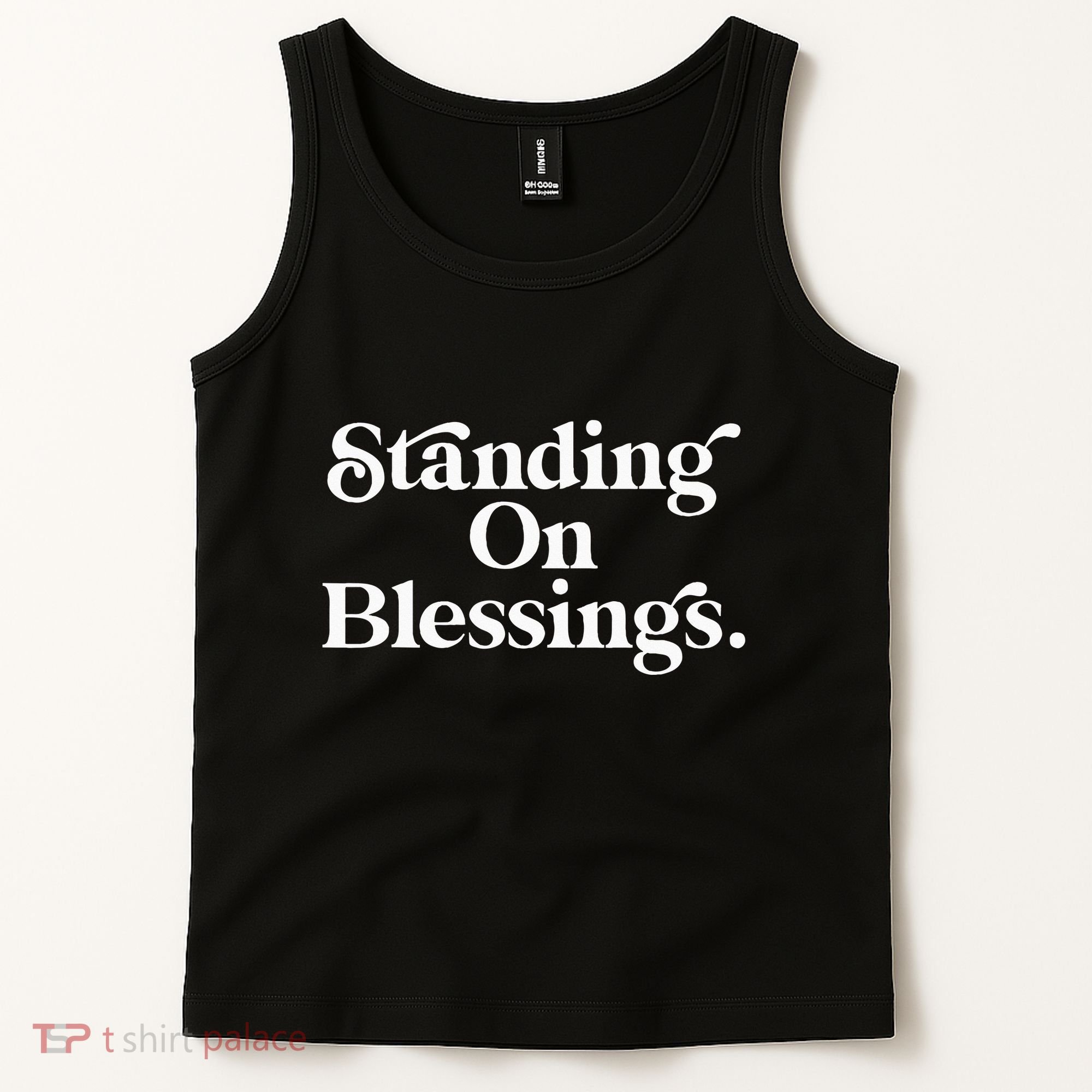 Standing On Blessings Religious Statement Praise God Inspire Tank Top