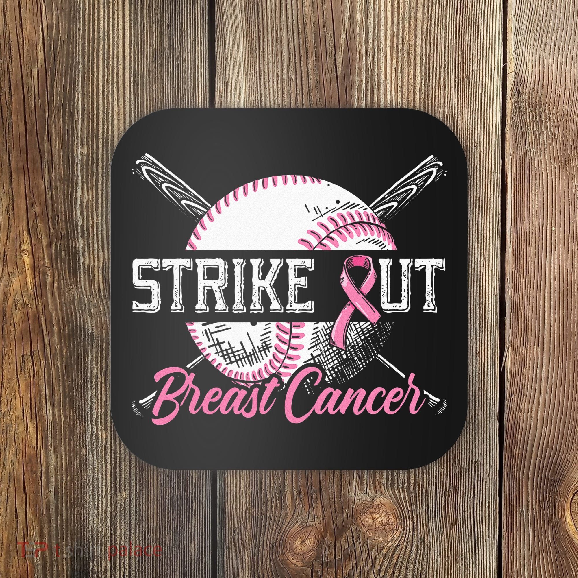 Strike Out Breast Cancer Baseball Breast Cancer Awareness Coaster