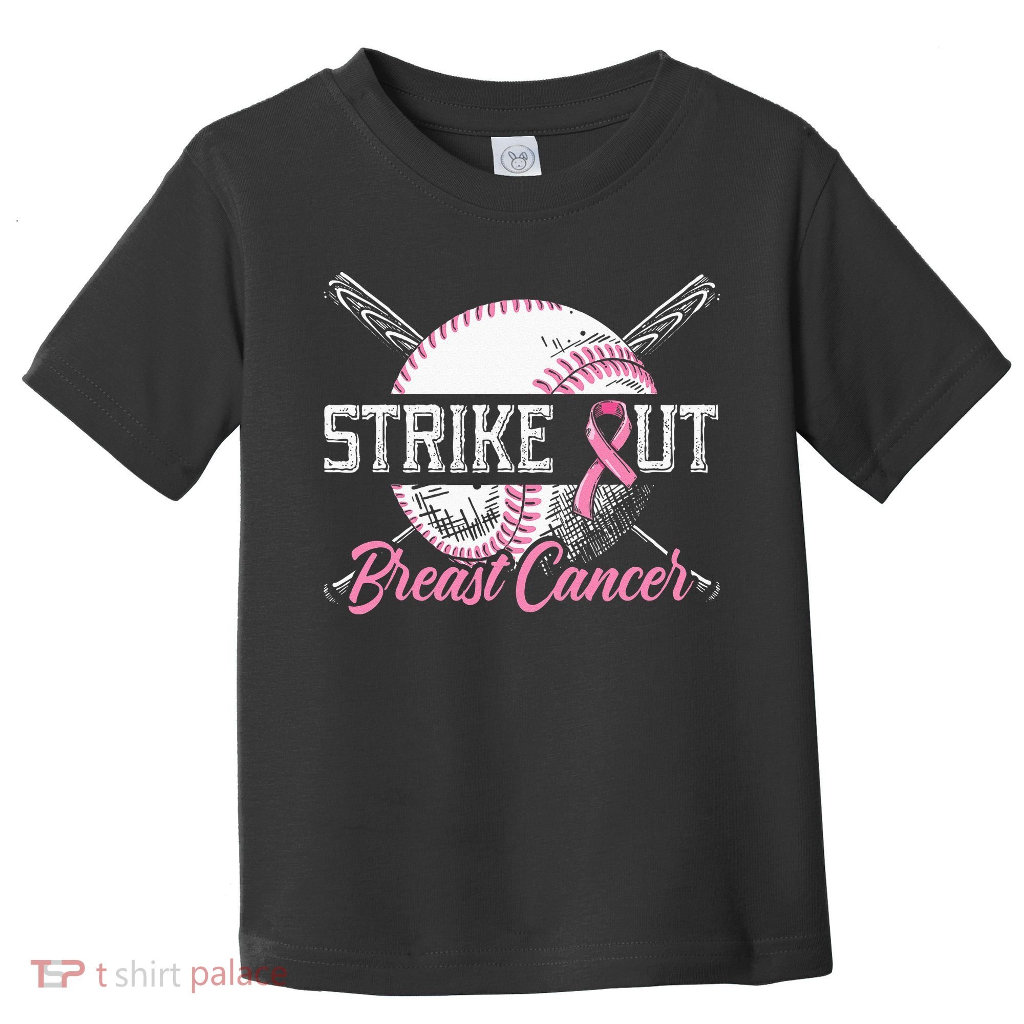 Strike Out Breast Cancer Baseball Breast Cancer Awareness Toddler T-Shirt