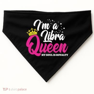 September October Birthday Astrology Libra Queen Funny Gift USA-Made Doggie Bandana