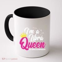 September October Birthday Astrology Libra Queen Funny Gift Coffee Mug thumb 0
