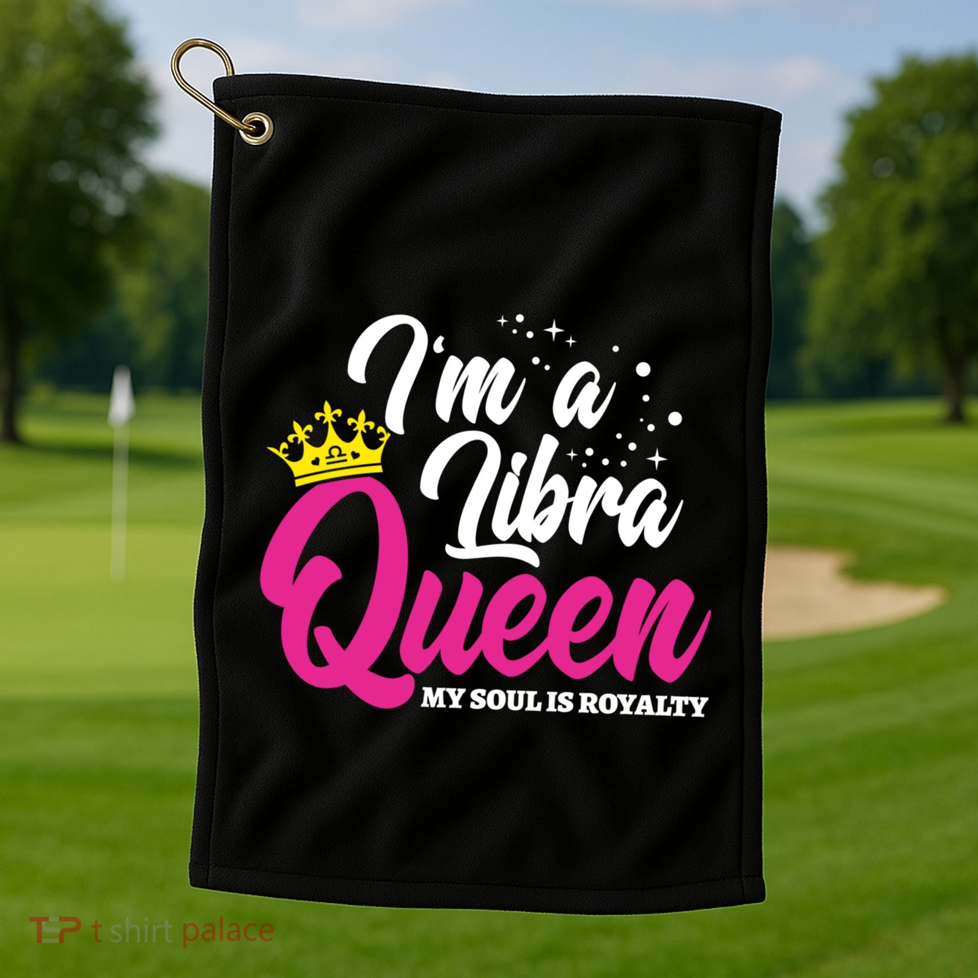 September October Birthday Astrology Libra Queen Funny Gift Golf Towel