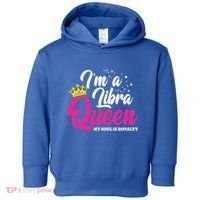 September October Birthday Astrology Libra Queen Funny Gift Toddler Hoodie thumb 0