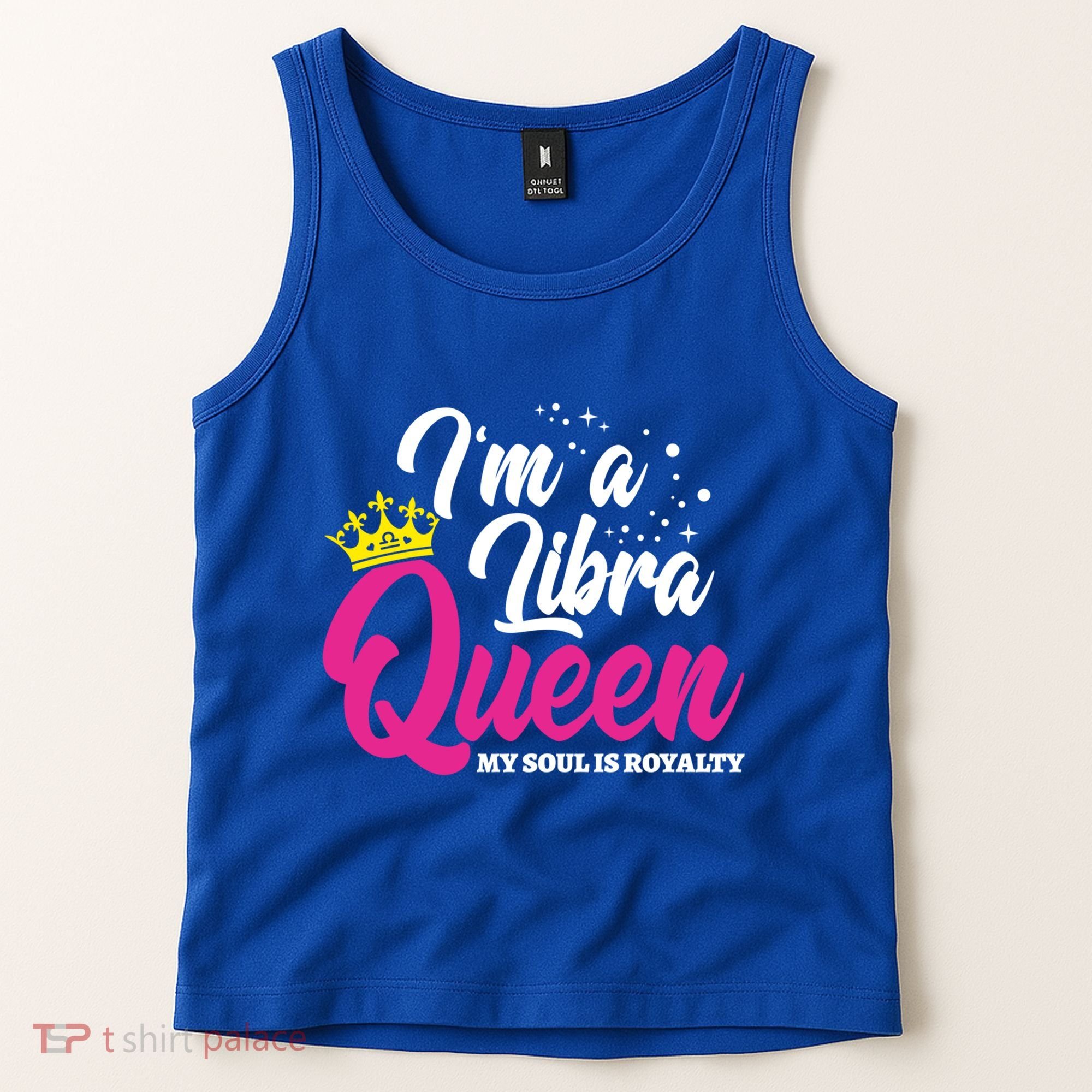 September October Birthday Astrology Libra Queen Funny Gift Tank Top