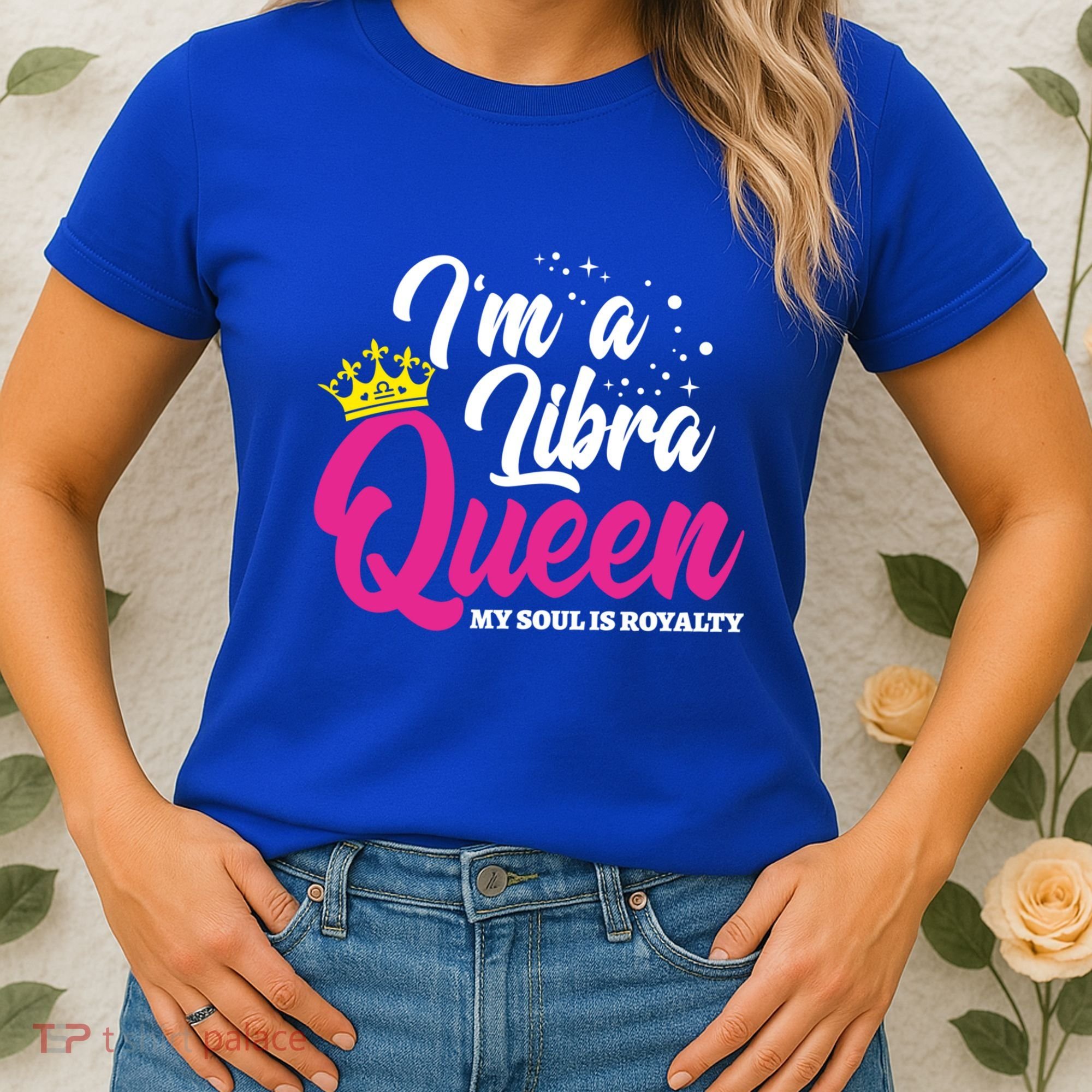 September October Birthday Astrology Libra Queen Funny Gift Women's T-Shirt