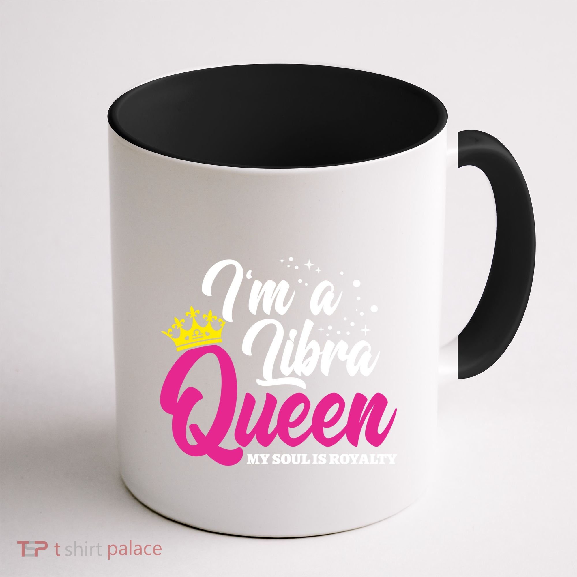 September October Birthday Astrology Libra Queen Cute Gift Coffee Mug