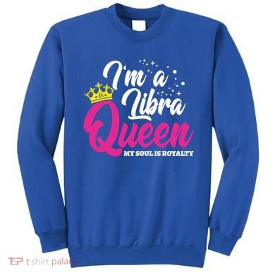 September October Birthday Astrology Libra Queen Cute Gift Sweatshirt