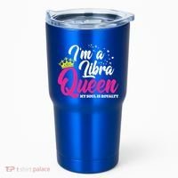 September October Birthday Astrology Libra Queen Cute Gift Tumbler thumb 0