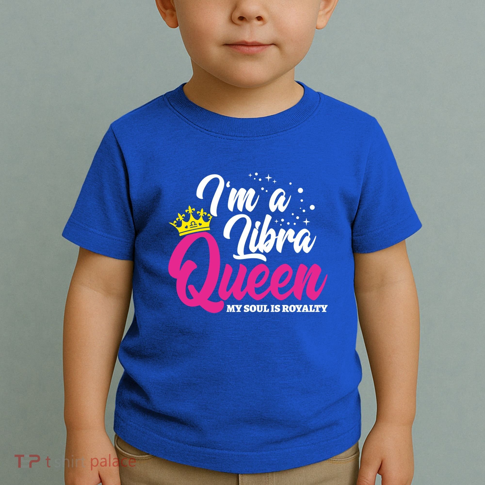 September October Birthday Astrology Libra Queen Cute Gift Toddler T-Shirt