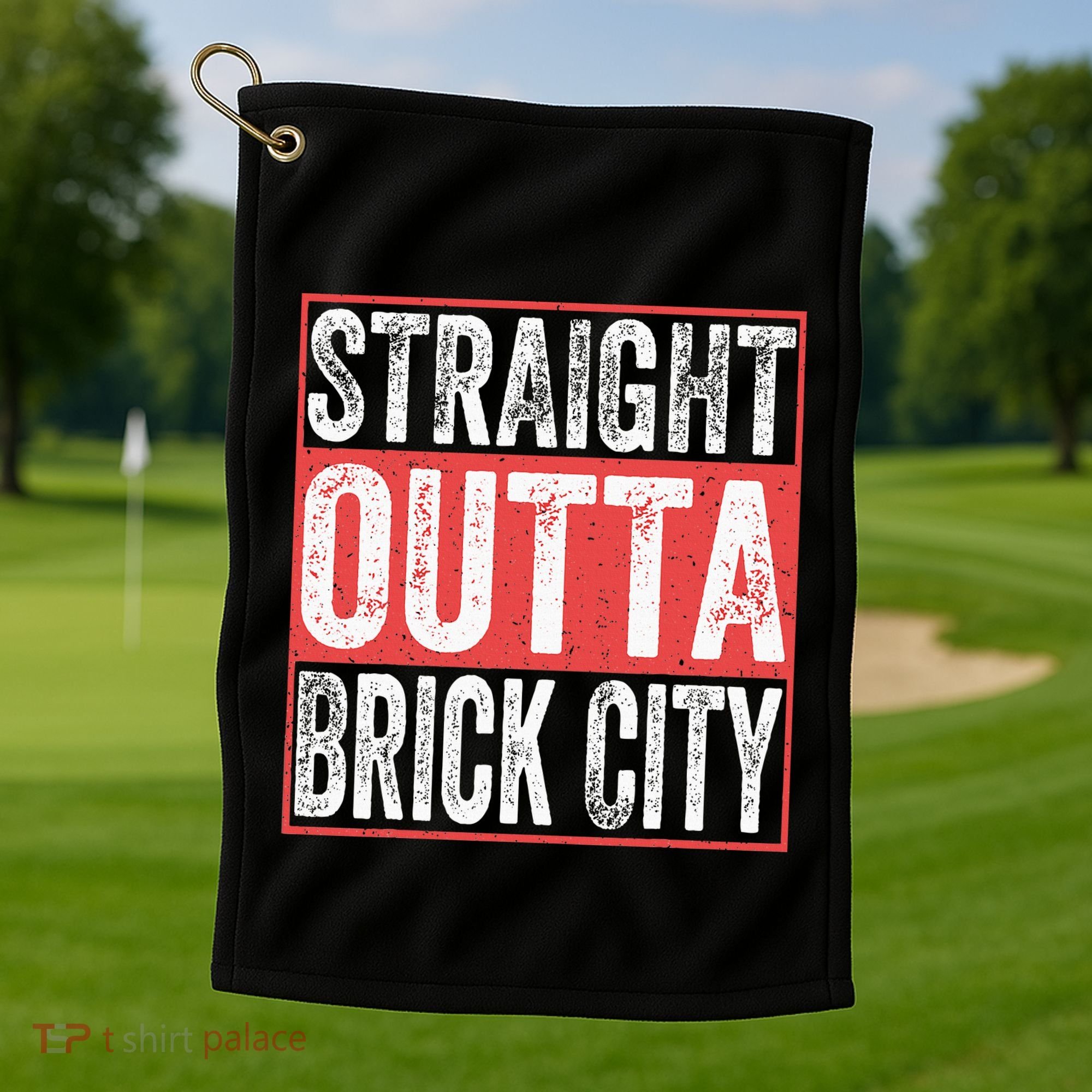 Straight Outta Brick City Newark City New Jersey Golf Towel