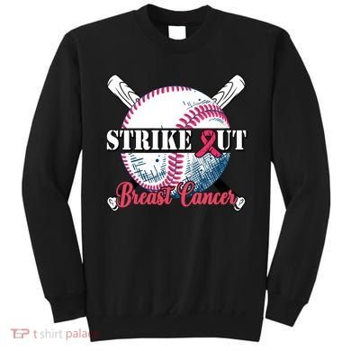 Strike Out Breast Cancer Baseball Sweatshirt
