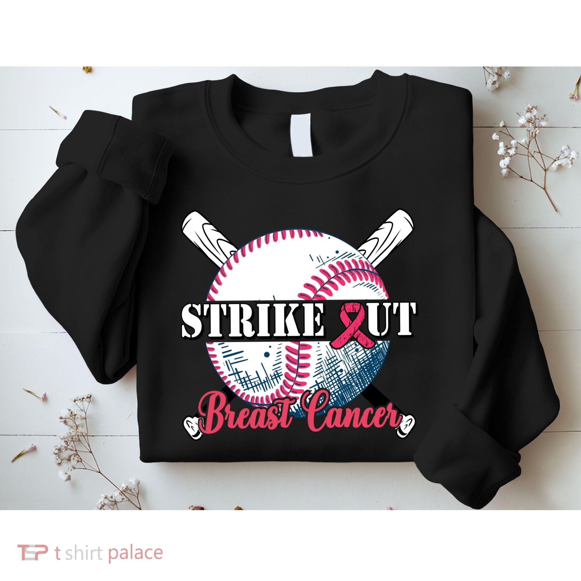 Strike Out Breast Cancer Baseball Sweatshirt