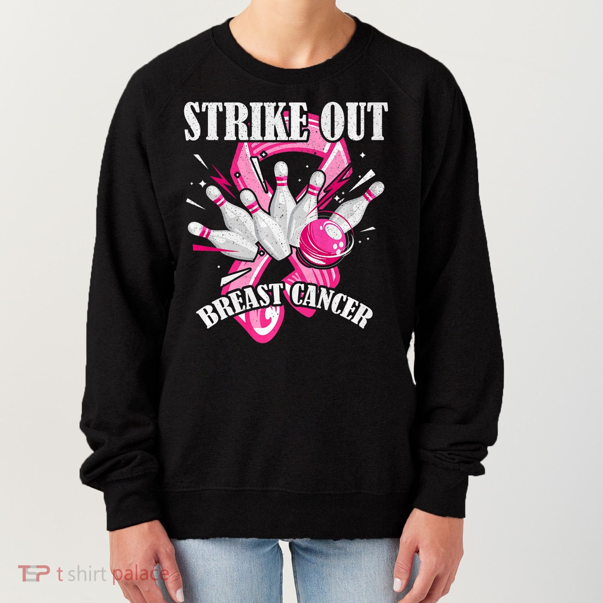 Strike Out Breast Cancer Awareness Bowling Fighter Women's Sweatshirt
