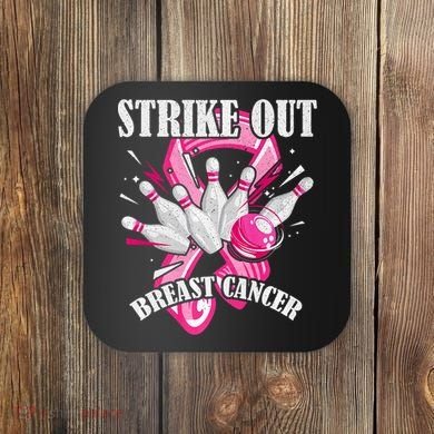 Strike Out Breast Cancer Awareness Bowling Fighter Coaster