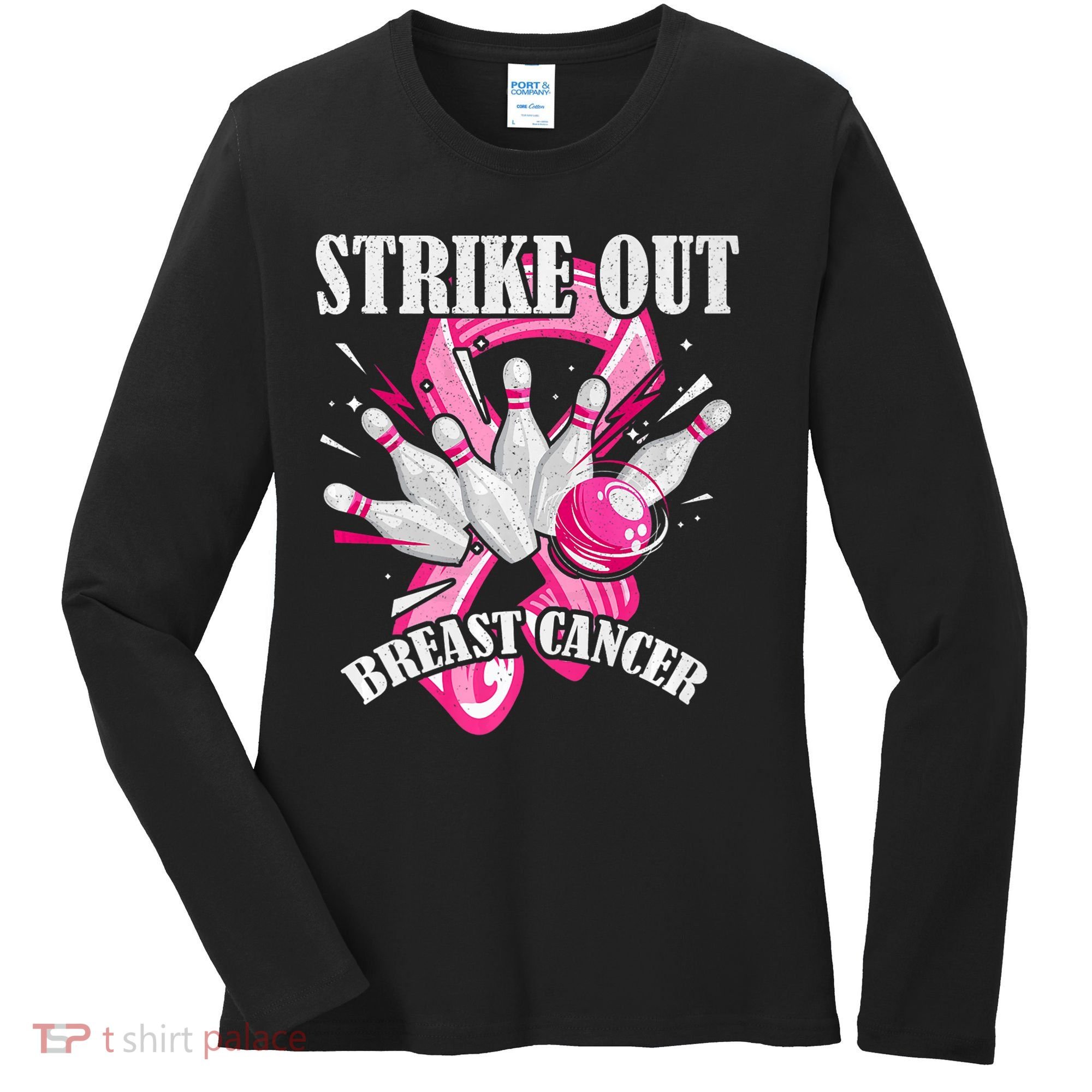 Strike Out Breast Cancer Awareness Bowling Fighter Women's Long Sleeve Shirt