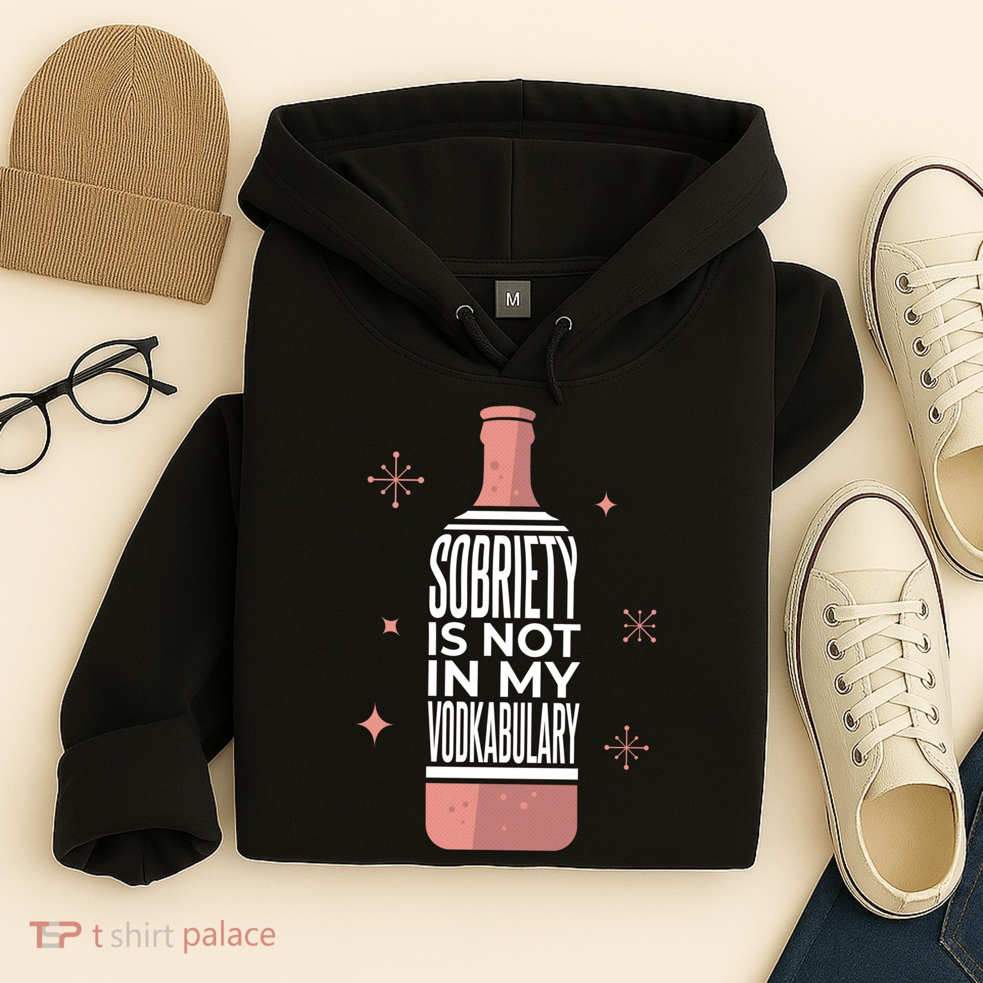Sobriety Is Not In My Vodkabulary Hoodie