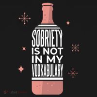 Sobriety Is Not In My Vodkabulary Bucket Hat thumb 4