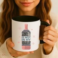 Sobriety Is Not In My Vodkabulary Coffee Mug thumb 3