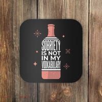 Sobriety Is Not In My Vodkabulary Coaster thumb 0