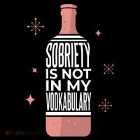 Sobriety Is Not In My Vodkabulary Ornament thumb 1