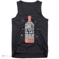 Sobriety Is Not In My Vodkabulary Tank Top thumb 0