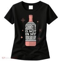 Sobriety Is Not In My Vodkabulary Women's T-Shirt thumb 0