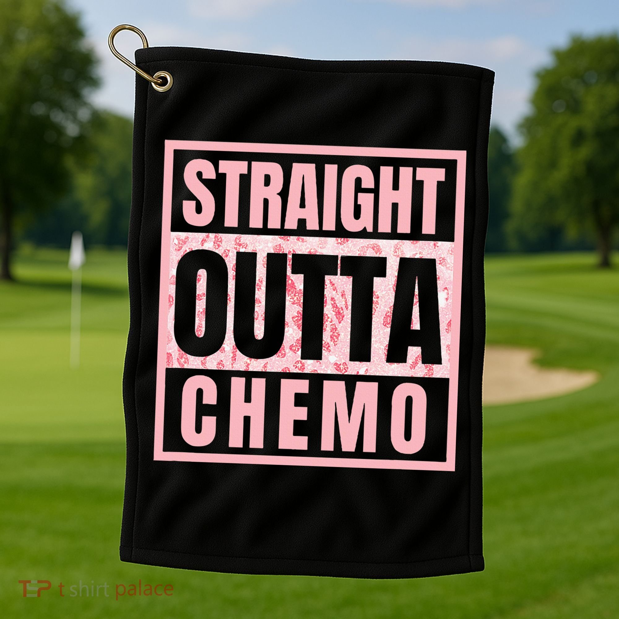 Straight Outta Chemo Funny Cancer Chemotherapy Golf Towel
