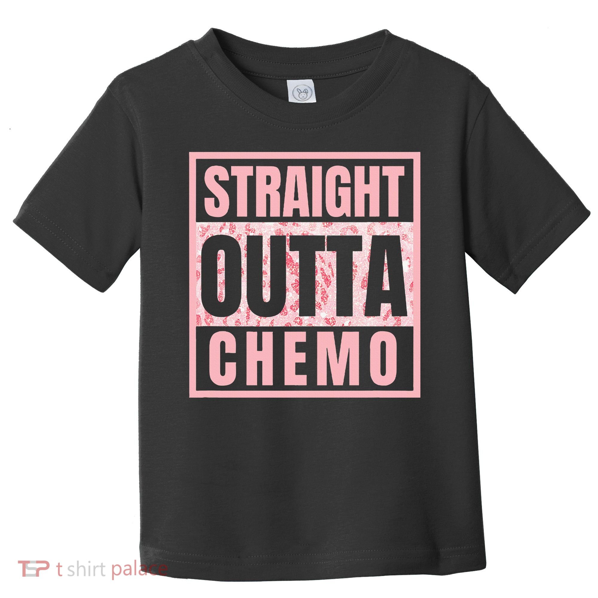 Straight Outta Chemo Funny Cancer Chemotherapy Toddler T-Shirt