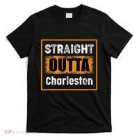 Straight Outta Charleston South Carolina Usa T-Shirt thumb 0