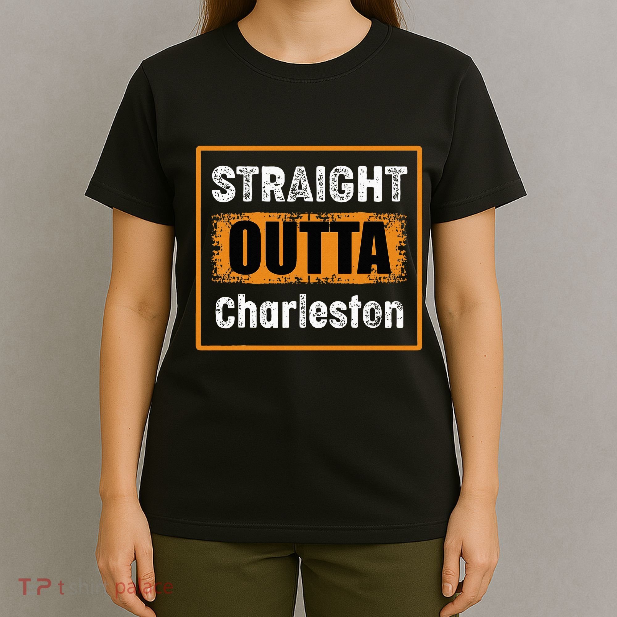 Straight Outta Charleston South Carolina Usa T-Shirt