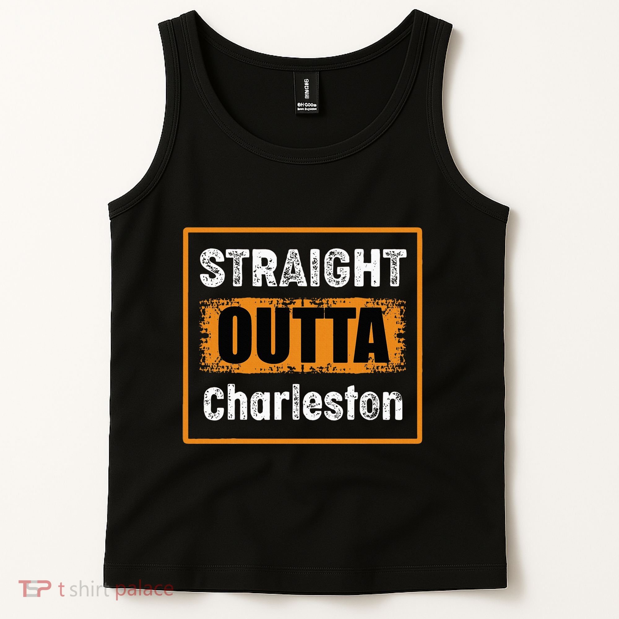Straight Outta Charleston South Carolina Usa Tank Top
