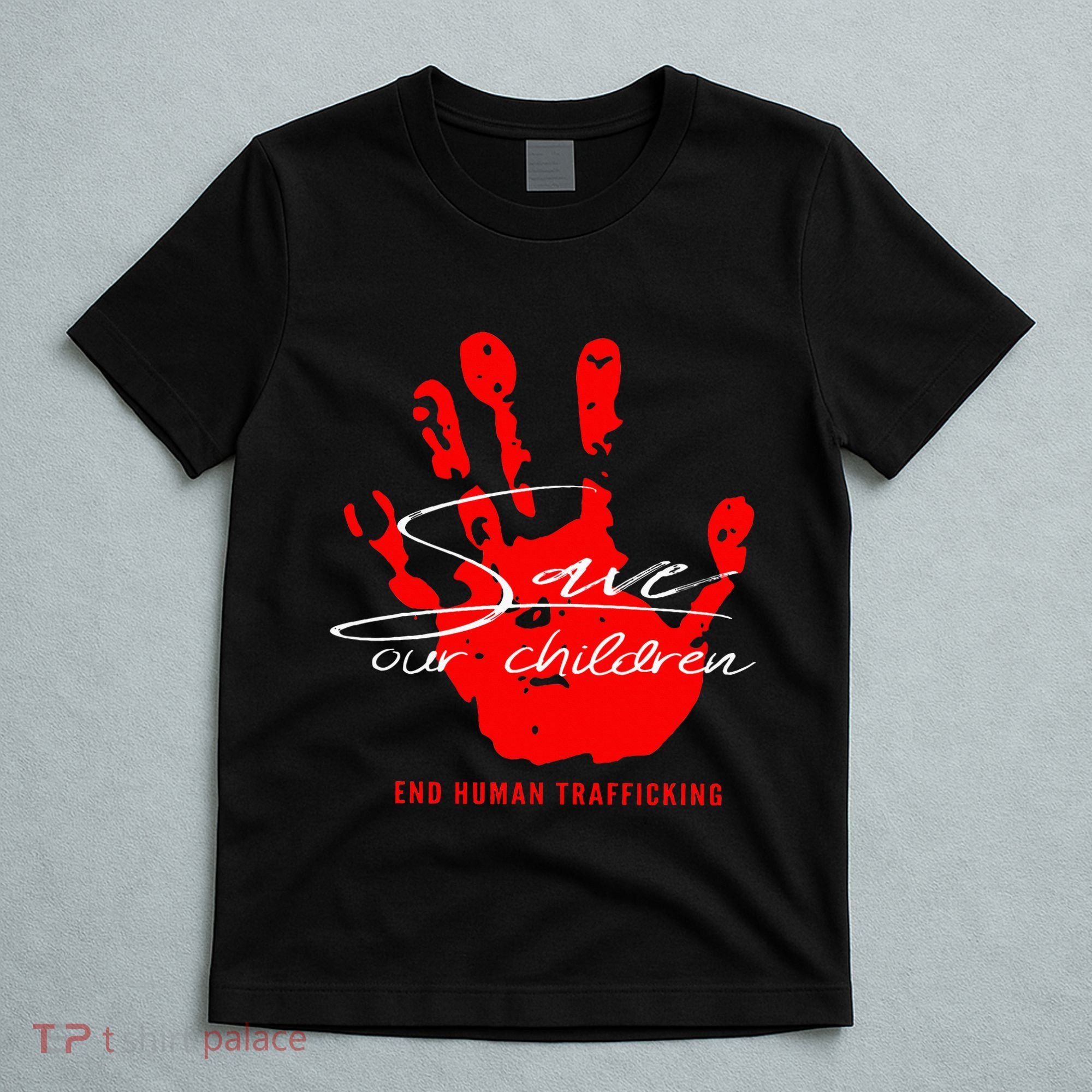 Save Our Children End Human Trafficking T-Shirt
