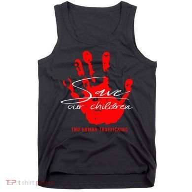 Save Our Children End Human Trafficking Tank Top