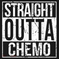 Straight Outta Chemo Battle Cancer Awareness T-Shirt thumb 7